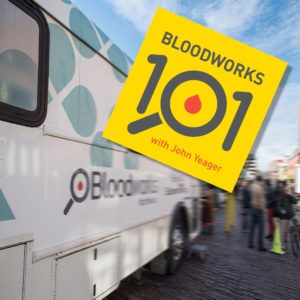 Bloodworks 101 Introduction